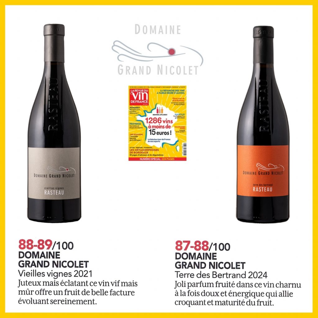 Our wines rated by LA REVUE DU VIN DE FRANCE.